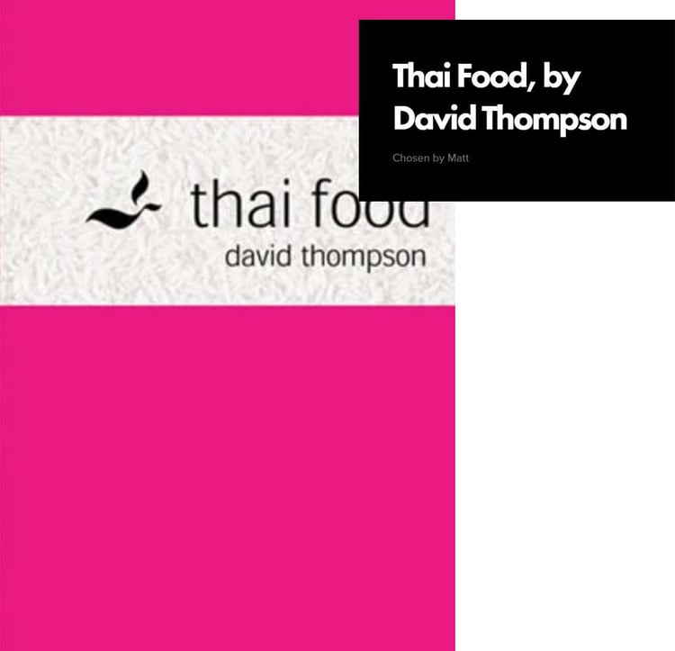Picture of David Thompson's cookbook called Thai food
